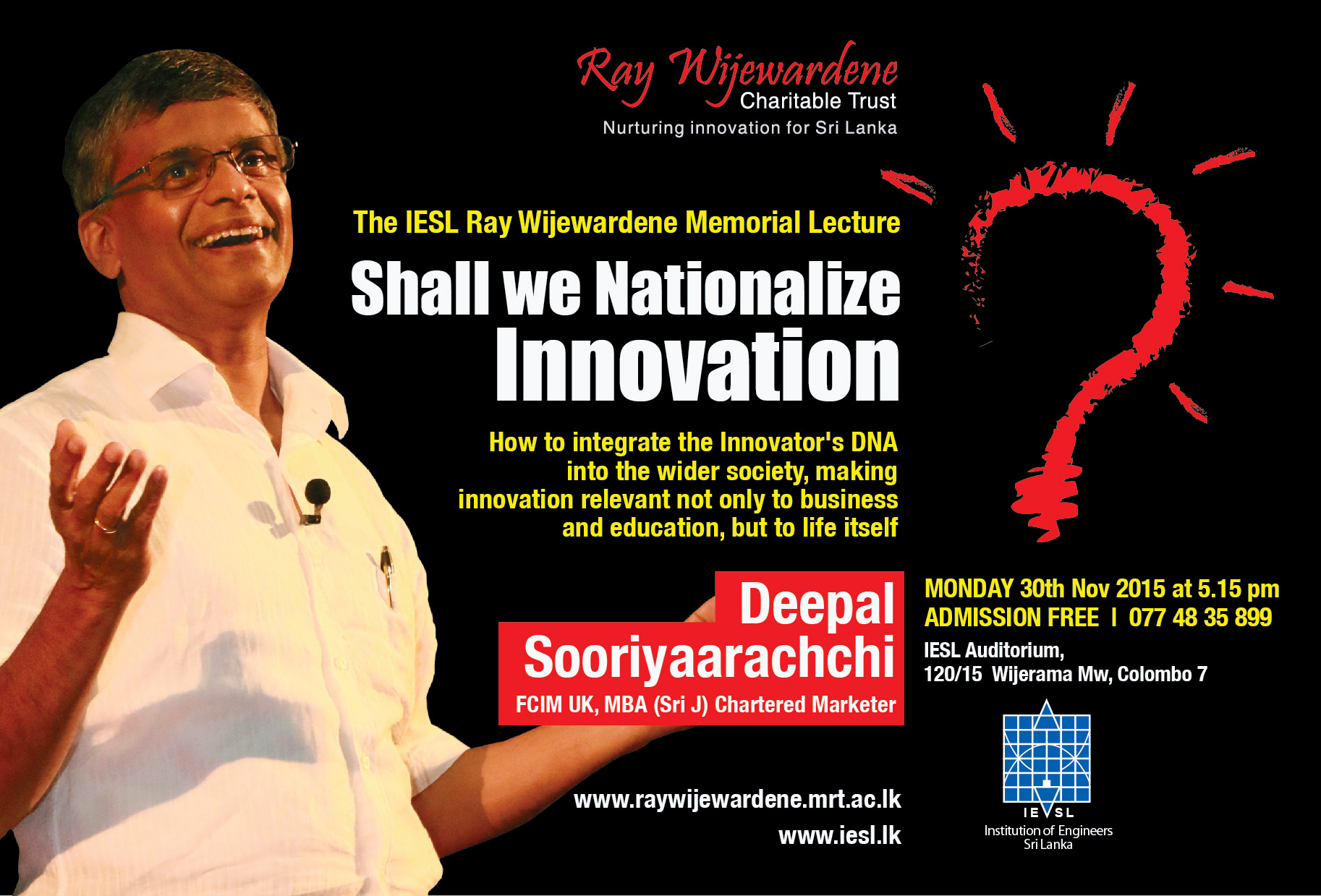 The IESL Ray Wijewardene Memorial Lecture